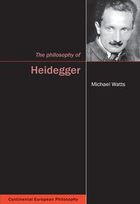 Cover image for The Philosophy of Heidegger