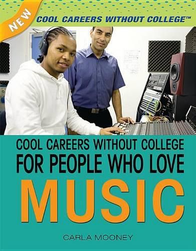 Cover image for Cool Careers Without College for People Who Love Music