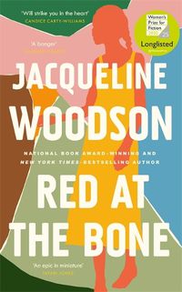 Cover image for Red at the Bone: Longlisted for the Women's Prize for Fiction 2020
