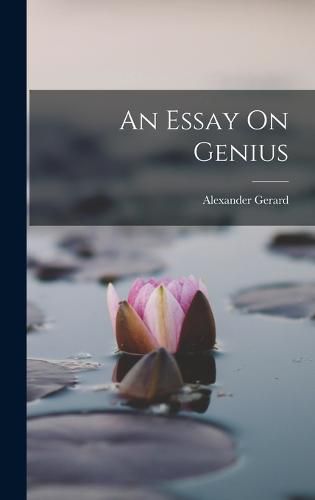 An Essay On Genius