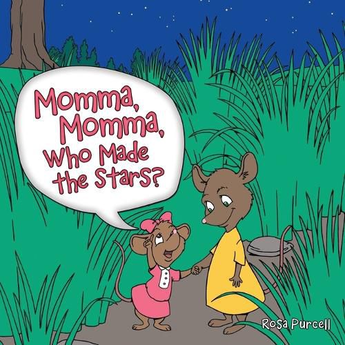 Cover image for Momma, Momma, Who Made the Stars?