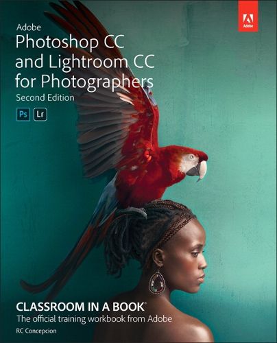 Cover image for Adobe Photoshop and Lightroom Classic CC Classroom in a Book (2019 release)