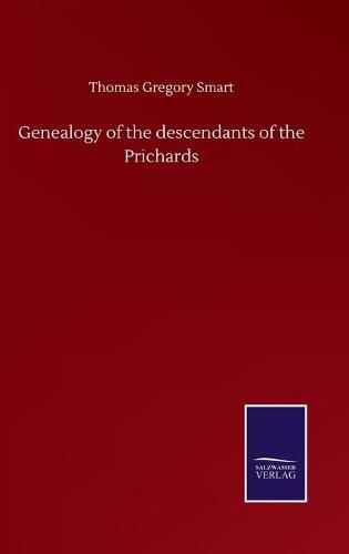 Cover image for Genealogy of the descendants of the Prichards