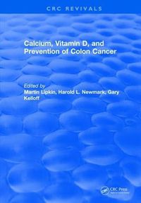 Cover image for Calcium, Vitamin D, and Prevention of Colon Cancer