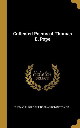 Cover image for Collected Poems of Thomas E. Pope