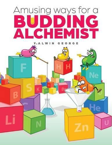 Cover image for Amusing ways for a Budding Alchemist