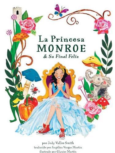 Cover image for La Princesa Monroe & Su Final Feliz