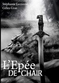 Cover image for L'epee de chair