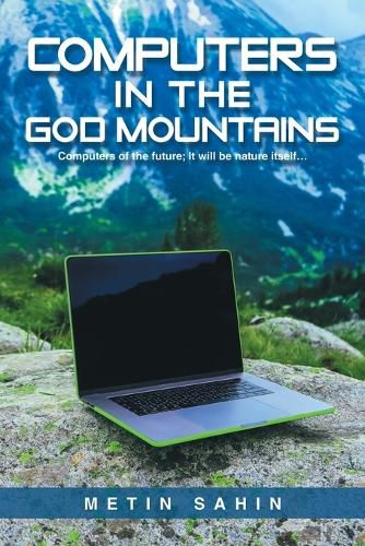 Cover image for Computers in the God Mountains