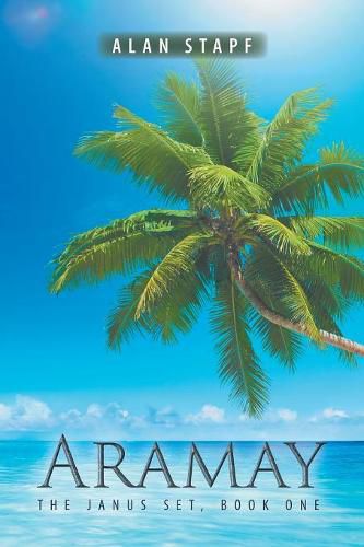 Cover image for Aramay: The Janus Set, Book One