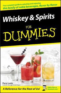 Cover image for Whiskey and Spirits For Dummies