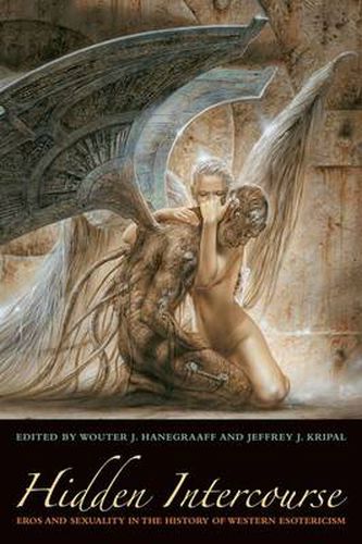 Cover image for Hidden Intercourse: Eros and Sexuality in the History of Western Esotericism