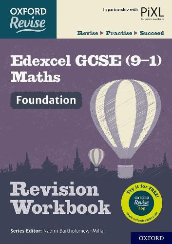 Oxford Revise: Edexcel GCSE (9-1) Maths Foundation Revision Workbook: With all you need to know for your 2022 assessments