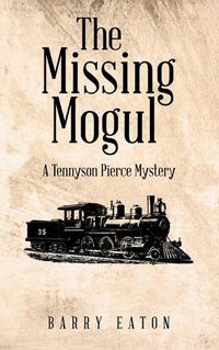 Cover image for The Missing Mogul