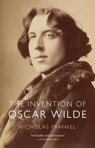 Cover image for The Invention of Oscar Wilde