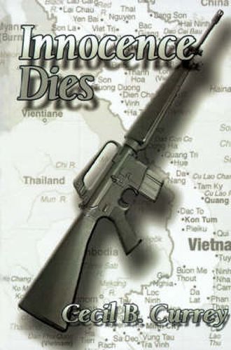 Cover image for Innocence Dies: A Viet Nam War Novel