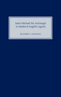 Cover image for Saint Michael the Archangel in Medieval English Legend