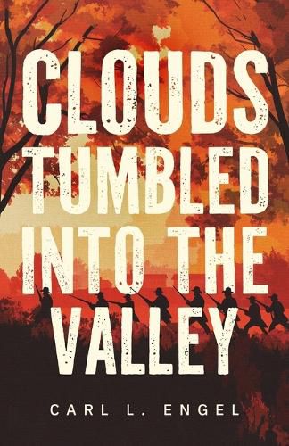 Cover image for Clouds Tumbled into the Valley