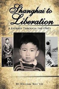 Cover image for Shanghai to Liberation