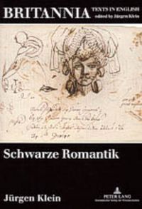 Cover image for Schwarze Romantik: Studien Zur Englischen Literatur Im Europaeischen Kontext