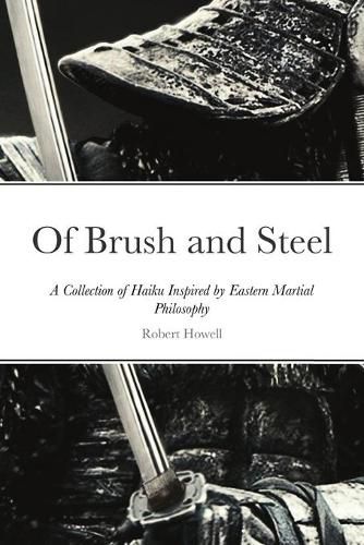 Of Brush and Steel