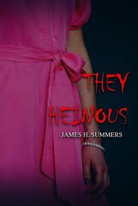 Cover image for They Heinous