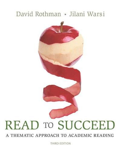 Cover image for Read to Succeed: A Thematic Approach to Academic Reading