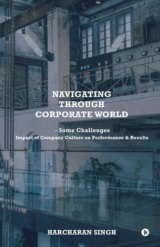 Cover image for Navigating through Corporate World - Some Challenges