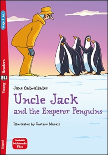 Cover image for Young ELI Readers - English: Uncle Jack and the Emperor Penguins + downloadable