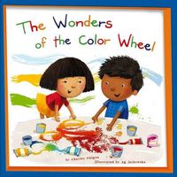 Cover image for The Wonders of the Color Wheel