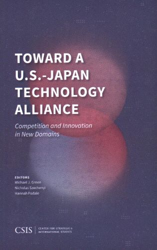 Cover image for Toward a U.S.-Japan Technology Alliance