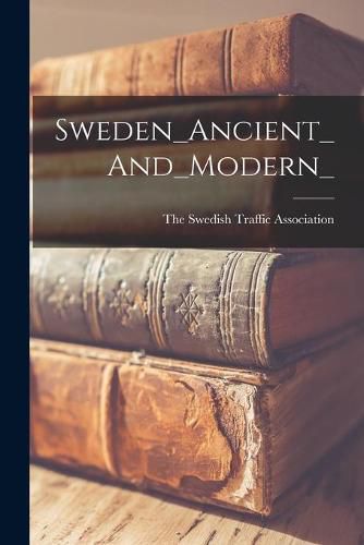 Cover image for Sweden_Ancient_And_Modern_