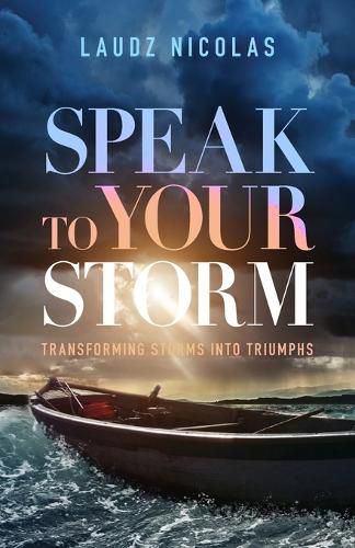 Cover image for Speak to Your Storm