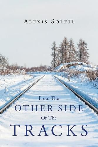 Cover image for From The Other Side Of The Tracks