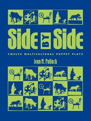 Cover image for Side by Side: Twelve Multicultural Puppet Plays