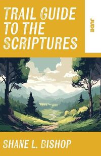 Cover image for Trail Guide to the Scriptures