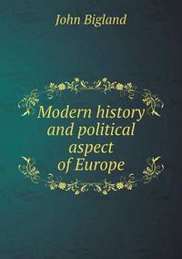 Cover image for Modern history and political aspect of Europe