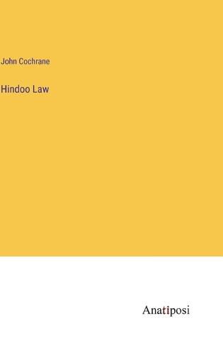 Cover image for Hindoo Law