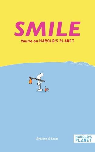 Cover image for Smile: You're on Harold's Planet