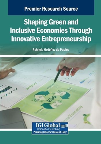 Cover image for Shaping Green and Inclusive Economies Through Innovative Entrepreneurship