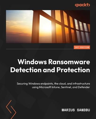 Cover image for Windows Ransomware Detection and Protection
