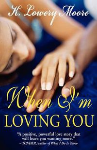 Cover image for When I'm Loving You