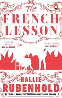 Cover image for The French Lesson: By the award-winning and Sunday Times bestselling author of THE FIVE