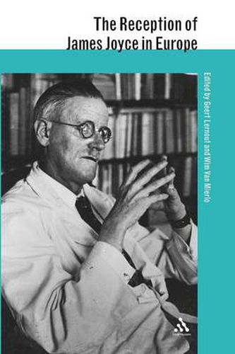 Cover image for The Reception of James Joyce in Europe