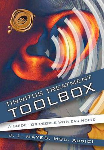 Cover image for Tinnitus Treatment Toolbox: A Guide for People with Ear Noise
