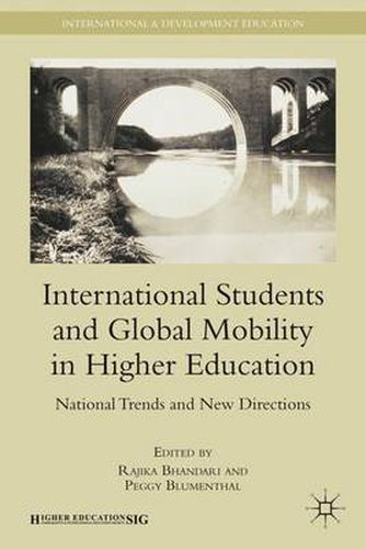 Cover image for International Students and Global Mobility in Higher Education: National Trends and New Directions