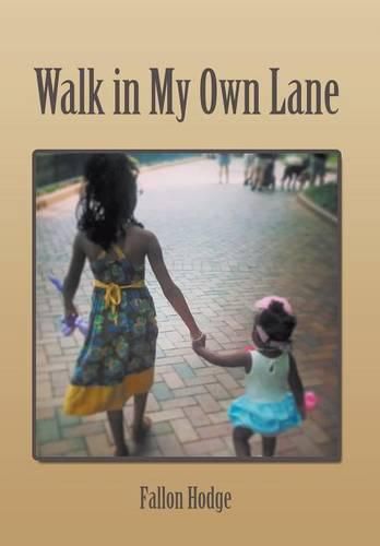 Cover image for Walk in My Own Lane