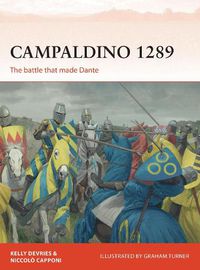Cover image for Campaldino 1289: The battle that made Dante
