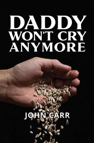 Cover image for Daddy Won't Cry Anymore