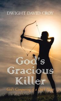 Cover image for God's Gracious Killer